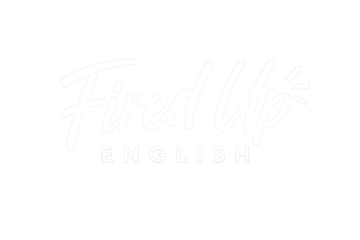 Fired Up English