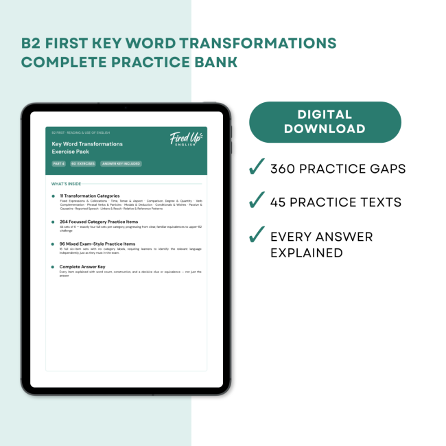 B2 First (FCE) Key Word Transformations Practice Pack | Reading & Use of English Part 4